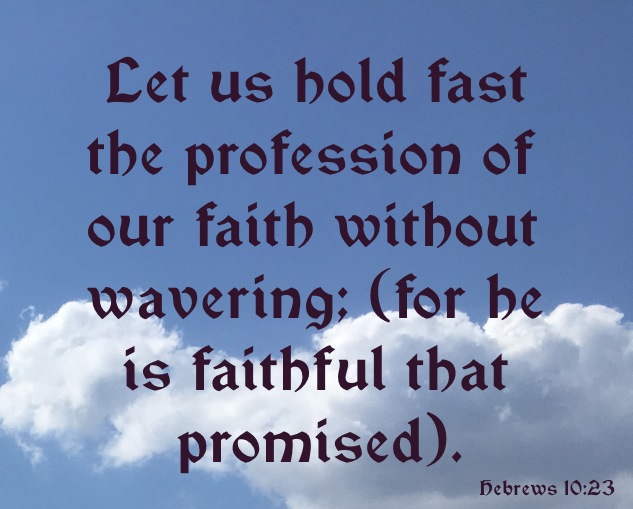 Hold Fast Bible Verses